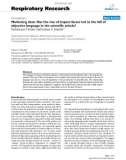 Báo cáo y học: Marketing data: Has the rise of impact factor led to the fall of objective language in the scientific article?