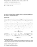 TRICHOTOMY, STABILITY, AND OSCILLATION OF A FUZZY DIFFERENCE EQUATION G. STEFANIDOU AND G.