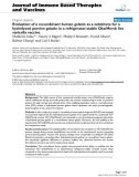 Báo cáo y học: valuation of a recombinant human gelatin as a substitute for a hydrolyzed porcine gelatin in a refrigerator-stable Oka/Merck live varicella vaccine.