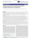 báo cáo khoa học: Safety in home care: A research protocol for studying medication management