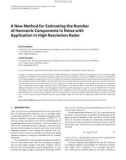 Báo cáo hóa học: A New Method for Estimating the Number of Harmonic Components in Noise with Application in High Resolution Radar