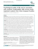 Báo cáo y học: Psychological quality of life and its association with academic employability skills among newlyregistered students from three European faculties