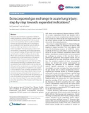 Báo cáo y học: Extracorporeal gas exchange in acute lung injury: step by step towards expanded indications