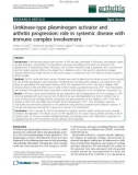 Báo cáo y học: Urokinase-type plasminogen activator and arthritis progression: role in systemic disease with immune complex involvemen