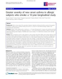 Báo cáo y học: Greater severity of new onset asthma in allergic subjects who smoke: a 10-year longitudinal study