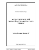 Luận văn: AN TOÀN KHU ĐỊNH HOÁ TRONG CĂN CỨ ĐỊA KHÁNG CHIẾN VIỆT BẮC