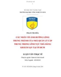 Luận văn Thạc sĩ Quản trị kinh doanh: Các nhân tố ảnh hưởng đến lòng trung thành của nhà quản lý cấp trung trong lĩnh vực nhà hàng khách sạn tại TP.HCM