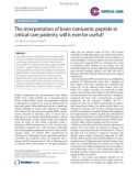 Báo cáo y học: The interpretation of brain natriuretic peptide in critical care patients; will it ever be useful