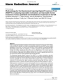 báo cáo khoa học: Methodology for the Randomised Injecting Opioid Treatment Trial (RIOTT): evaluating injectable methadone and injectable heroin treatment versus optimised oral methadone treatment in the UK