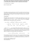 ON WEAK SOLUTIONS OF THE EQUATIONS OF MOTION OF A VISCOELASTIC MEDIUM WITH VARIABLE BOUNDARY V. G.