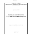 Luận văn Thạc sĩ Kinh tế chính trị: Phát triển kinh tế tri thức ở Việt Nam trong giai đoạn hiện nay