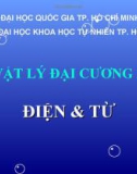 VẬT LÝ ĐẠI CƯƠNG 2: ĐIỆN & TỪ