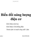 Bài giảng Biến đổi năng lượng điện cơ - Bài 1