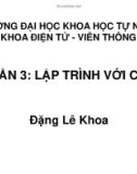 PHẦN 3: LẬP TRÌNH VỚI CCS - ĐẶNG LÊ KHOA - TRƯỜNG ĐH KHTN - KHOA ĐIỆN TỬ VIỄN THÔNG