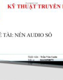 Bài thuyết trình: Nén Audio số