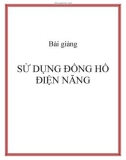 BÀI GIẢNG : SỬ DỤNG ĐỒNG HỒ ĐIỆN NĂNG