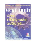 Tiêu chuẩn quốc tế - Vẽ kỹ thuật: Phần 1