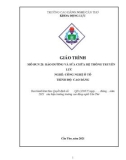 Giáo trình Bảo dưỡng và sửa chữa hệ thống truyền lực (Nghề: Công nghệ ô tô - Trình độ: Cao đẳng) - Trường Cao đẳng nghề Cần Thơ