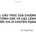 Bài giảng CNC: Chương 3 - ThS. Lê Trung Thực