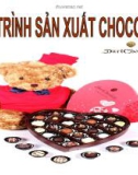 Quy trình sản xuất chocolate