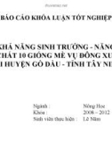 Báo cáo khóa luận tốt nghiệp: So sánh khả năng sinh trưởng - năng suất và phẩm chất 10 giống mè vụ đông xuân 2012 tại huyện Gò Dầu - tỉnh Tây Ninh