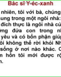 Giáo án điện tử môn Tiếng Việt lớp 3 - Tuần 31: Chính tả Bác sĩ Y-éc-xanh