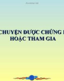 Bài giảng môn Tiếng Việt lớp 4 năm học 2020-2021 - Tuần 24: Kể chuyện Kể chuyện được chứng kiến hoặc tham gia (Trường Tiểu học Thạch Bàn B)