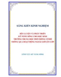 Sáng kiến kinh nghiệm THPT: Rèn luyện và phát triển kỹ năng sống cho học sinh trường THPT Cờ Đỏ thông qua hoạt động ngoài giờ lên lớp