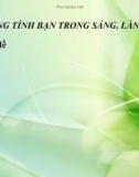 Bài giảng GDCD 8 bài 6: Xây dựng tình bạn trong sáng lành mạnh