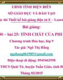 Bài giảng Hóa học 9: Tính chất của phi kim - Ngô Thị Hằng