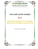 Sáng kiến kinh nghiệm đề tài: Một số biện pháp giúp trẻ 3-4 tuổi hoạt động tích cực, chủ động trong góc học tập