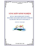 Sáng kiến kinh nghiệm THPT: Một số hình thức tổ chức hoạt động ngoại khoá môn Toán và môn Tin tại trường THPT DTNT tỉnh Nghệ An