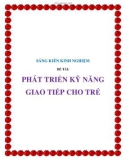 SKKN: Phát triển kỹ năng giao tiếp cho trẻ