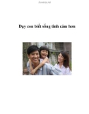 Dạy con biết sống tình cảm hơn