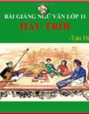 Bài giảng Ngữ văn 11 tuần 20 bài: Hầu trời - Tản Đà