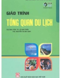 Giáo trình Tổng quan du lịch: Phần 1 - PGS. TS Lê Anh Tuấn