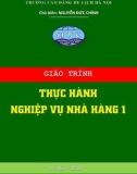 Giáo trình Thực hành nghiệp vụ nhà hàng 1: Phần 1 - CĐ Du lịch Hà Nội