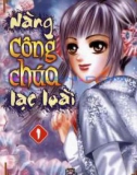 Nàng Công Chúa Lạc Loài - Tập 1