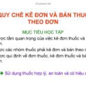 Bài giảng Quy chế kê đơn và bán thuốc theo đơn