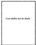 Gan nhiễm mỡ do thuốc