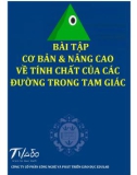 Bài tập về tính chất của các đường trong tam giác cơ bản và nâng cao