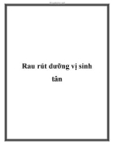 Rau rút dưỡng vị sinh tân