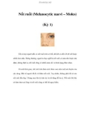 Nốt ruồi (Melanocytic naevi – Moles) (Kỳ 1)