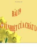 Bài giảng Vật lý 6 bài 19: Sự nở vì nhiệt của chất lỏng