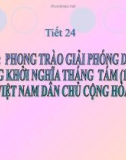 Bài giảng Lịch sử lớp 12 – Bài 16: Phong trào giải phóng dân tộc và tổng khởi nghĩa tháng Tám (1939-1945), nước Việt Nam dân chủ cộng hòa ra đời (Tiết 1)