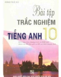 bài tập trắc nghiệm tiếng anh 10: phần 1