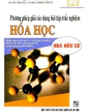 Chia sẻ phương pháp giải các dạng bài tập trắc nghiệm Hóa học - Hóa hữu cơ: Phần 1