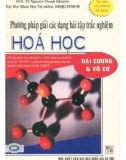 Chia sẻ phương pháp giải các dạng bài tập trắc nghiệm Hóa học - Đại cương và vô cơ (Tái bản có chỉnh lý, bổ sung): Phần 1