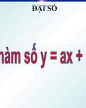 Bài giảng môn Đại số lớp 9 - Bài 3: Đồ thị hàm số y = ax+b (a≠0)