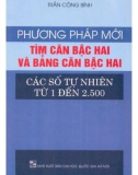 Giới thiệu phương pháp mới tìm căn bậc hai và bảng căn bậc hai các số tự nhiên từ 1 đến 2500: Phần 1